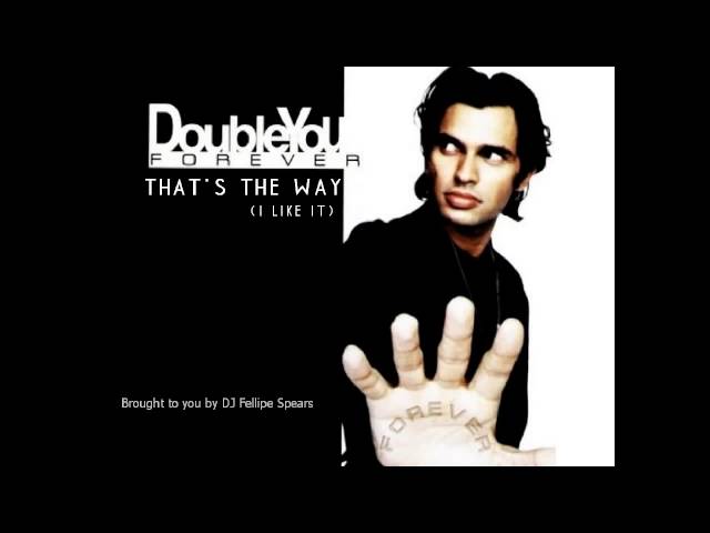 Double You - That's The Way