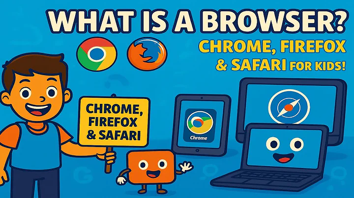 What is a Browser? 🌍🧭 Chrome, Firefox & Safari for Kids! | Lil’ Coders Tech for Kids