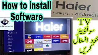 how to install software in Android led TV | Haier led TV 43 inch software installation | H43k6fg screenshot 4