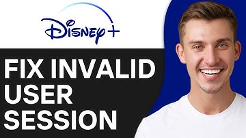 HOW TO FIX INVALID USER SESSION DISNEY PLUS (2025)
