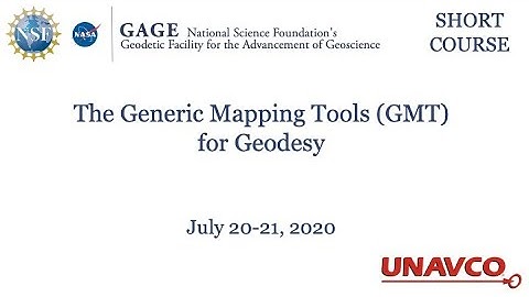2020 The Generic Mapping Tools (GMT) for Geodesy - Day 2
