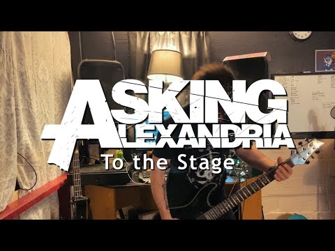 asking-alexandria-||-to-the-stage-||-guitar-cover