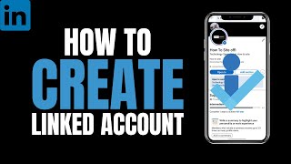 How to Create LinkedIn Account