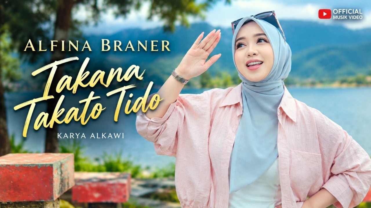 TAKANA TAKATO TIDO – ALFINA BRANER (Official Music Video) | Dendang Minang Terbaru 2026