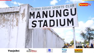 🔴 LIVE: HALI YA UWANJA WA MANUNGU TURIANI/MASHABIKI WANAZIDI KUMIMINIKA/MTIBWA SUGAR VS YANGA SC