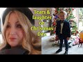 Tears and laughter on Christmas Day.