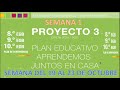 PROYECTO 3 - SEMANA 1 - BASICA SUPERIOR - ACTIVIDADES EXPLICADAS Y REALIZADAS (SEMANA 20)