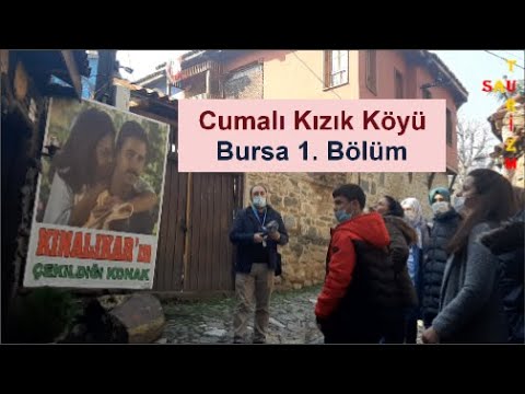 Osmanlı'nın 700 Yıllık Mirası Cumalı Kızık Köyü 1. Bölüm | Kınalı Kar Dizisinin Çekildiği Köy