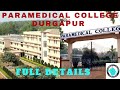 Paramedical College Durgapur full details durgapur city