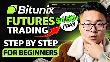 Bitunix Crypto Exchange Futures Trading in 2023 | Step By Step Guide For Beginners