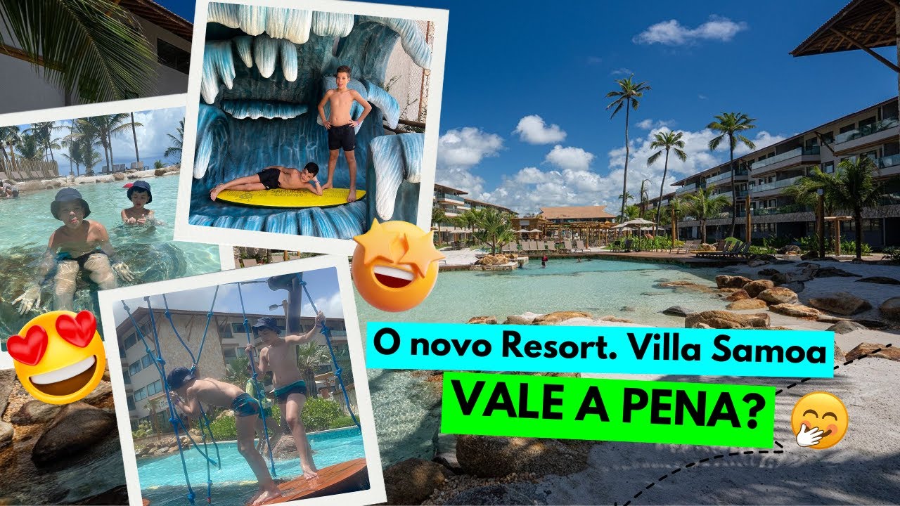O Mais novo Resort Villa Samoa em Muro Alto... Vale a Pena?
