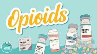 Nursing School Notes on Opioids! | Pharmacology Help for Nursing Students