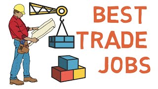 Best Trade Jobs for 2020
