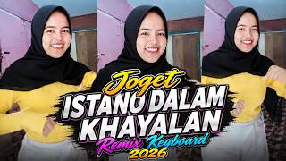 Download lagu Joget Istano Dalam Khayalan Remix keyboard 2026 | Joget Minang Remix Terbaru