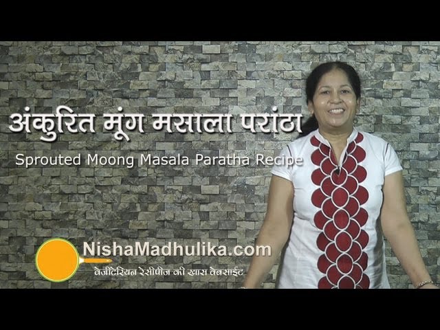 Sprouted Moong Masala Paratha