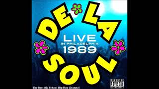 DE LA SOUL - PLUG TUNIN (LIVE IN PHILLY) 1989