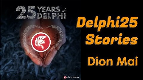 Dion Mai - Delphi25 Stories