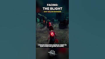 BEGINNER TIPS ON HOW TO COUNTER THE BLIGHT - Dead By Daylight #dbd #gameplay #tutorial #guide