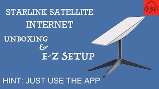 Starlink Satellite Internet - Unboxing and Setup - Super Easy!!!