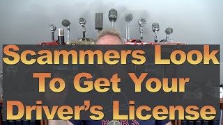 Scammers Look to Get Your Driver