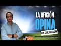 LA AFICIÓN OPINA 06-04-26