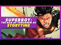 Superboy: The Man of Tomorrow #2 | Storytime