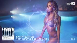 Cathy Burton – Torn (Seawayz &amp; Sollito Remix)