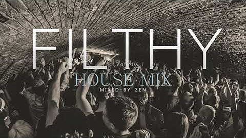 Filthy House Mix Vol. 2