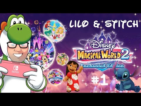 Disney Magical World 2 Enchanted Edition: Lilo & Stitch - Nintendo Switch 