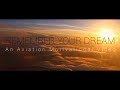 Remember your dream  an aviation motivational