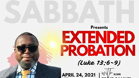Extended Probation   Elder Eddie Samuel