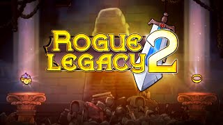 МОЁ ВПЕЧАТЛЕНИЕ И МНЕНИЕ О ROGUE LEGACY 2