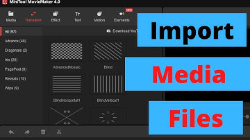 How to Import Media Into MiniTool MovieMaker 4.0 (2022)