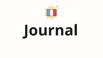 How to pronounce Journal