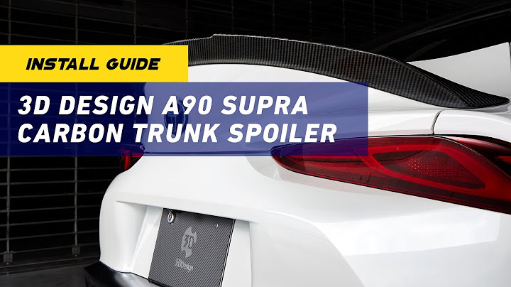 INSTALL GUIDE: 3D Design A90 Supra Carbon Trunk Spoiler