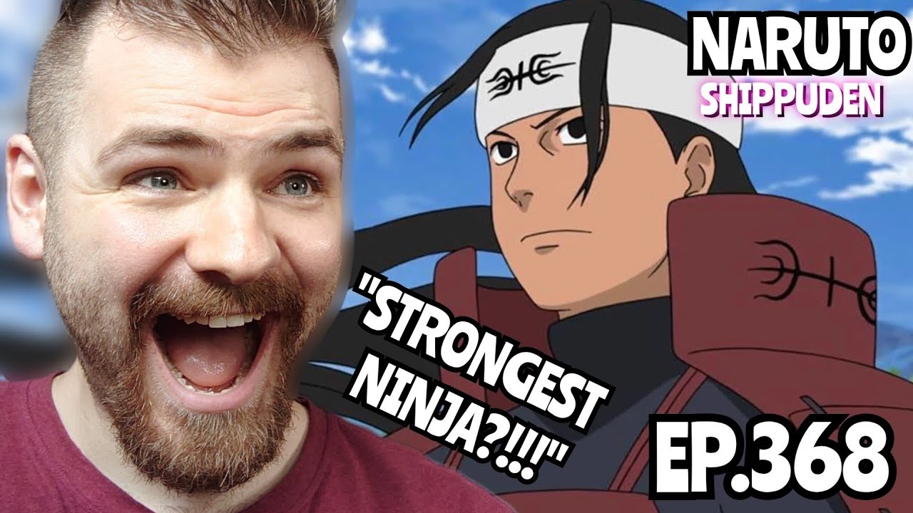 THE BADDEST MOTHER F***ER!!! | NARUTO SHIPPUDEN - EPISODES 368 | REACTION