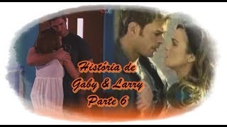 Acorrentada - História de Gaby &amp; Larry parte 6