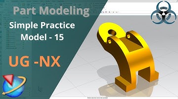 Siemens Unigraphics NX-Basic Part modeling Example 15 for beginners