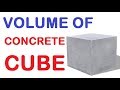 How To Calculate Concrete Cube Volume In Cubic Meter