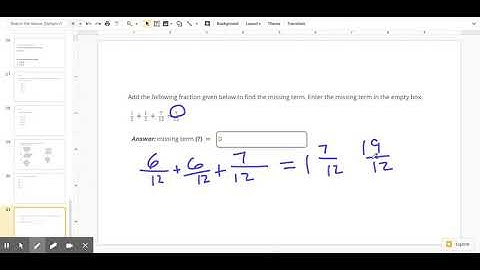 Misconception- enter numerator rather than whole fraction