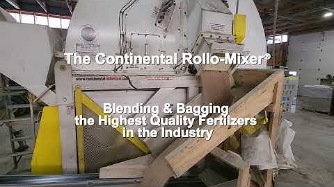 Blending & Bagging High Quality Fertilizer in the Mk VI Continental Rollo Mixer