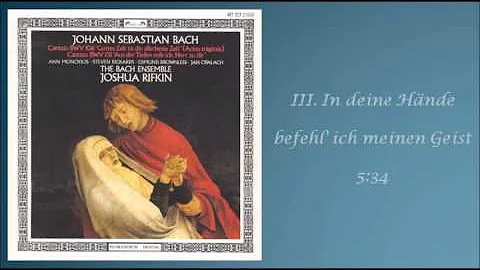 BACH: Cantata BWV 106 "Gottes Zeit ist die allerbeste Zeit (Actus tragicus)"