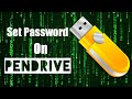 How to Set a Password on Pendrive |Lock Your Pendrive With Password |पेनड्राइव पर पासवर्ड कैसे लगाएं