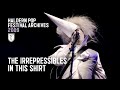 Capture de la vidéo The Irrepressibles - In This Shirt (Live At Haldern Pop Festival 2009)