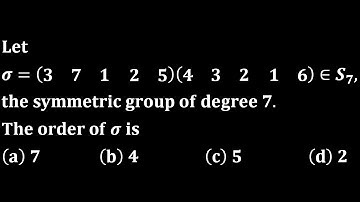 order of permutation group abstract algebra symmetric group s7 dU msc 2018 product of permutation