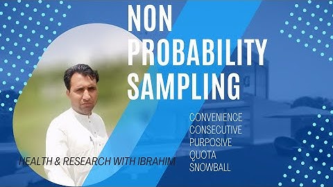 Non probability sampling (Part 3) Convenience, Consecutive,Purposive Snowball,Quota Sampling in Urdu