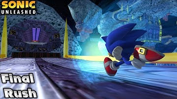 Final Rush | Sonic Unleashed Mod