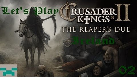 Crusader Kings 2: The Reaper