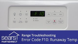 Range Error Code F10: Troubleshooting Runaway Oven Temperature This video from Sears PartsDirect shows you what to do if your range is displaying error code F10. If you see F10 on your range, it