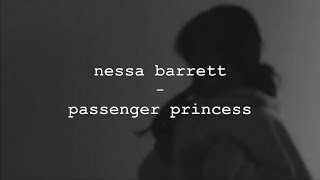 nessa barrett - passenger princess (lyrics/unreleased)